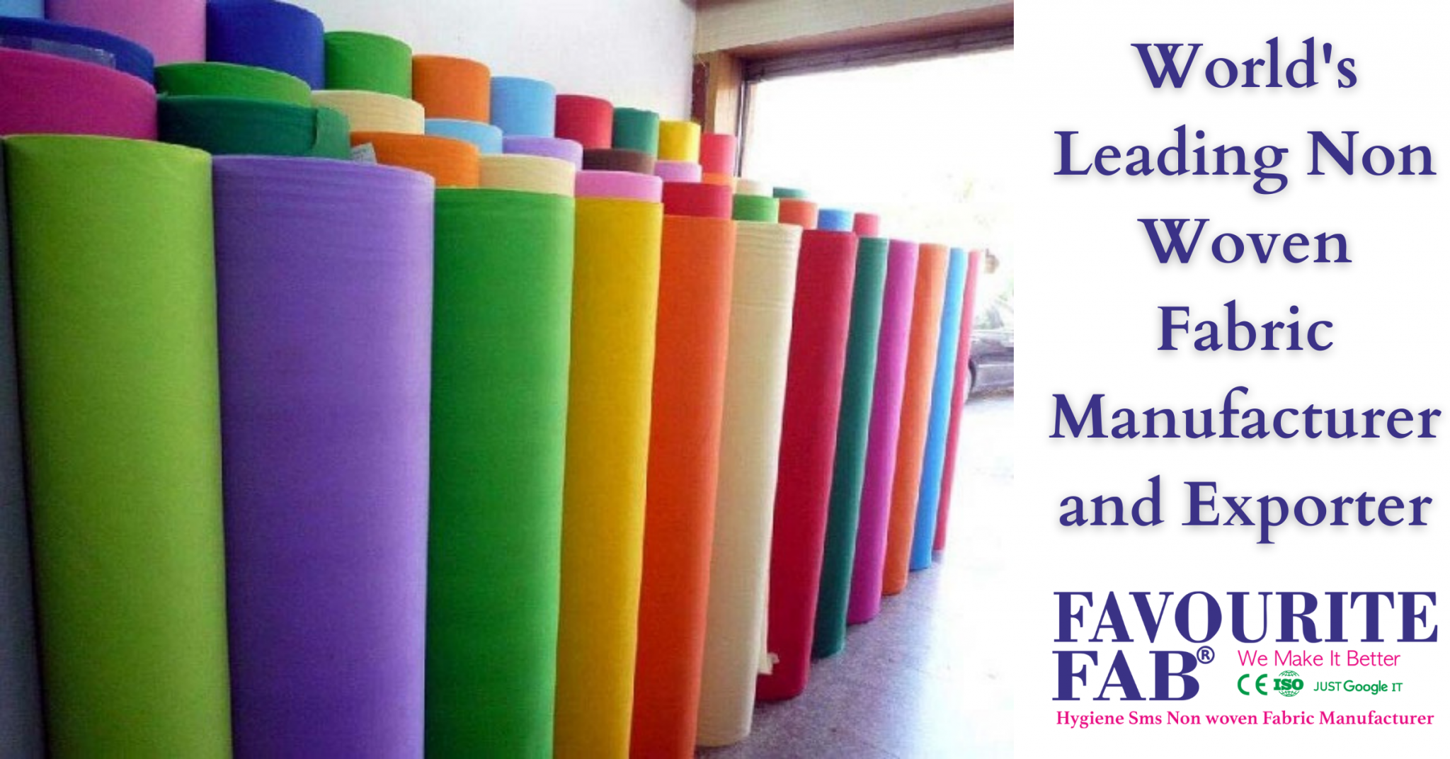 World's Leading Non Woven Fabric Manufacturer and Exporter