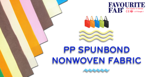 What is PP Spunbond Nonwoven Fabric