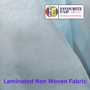 Laminated Non Woven Fabric