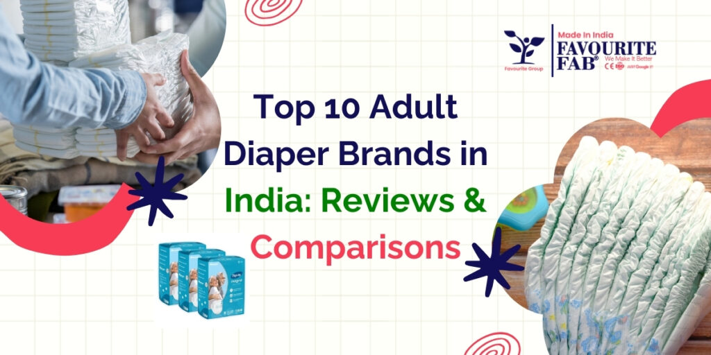 Favourite Fab is quickly becoming a leading name in the Indian adult diaper market. They offer a range of diapers designed for comfort, absorbency, and affordability. Their focus on using high-quality materials and advanced technology makes them a strong contender for the best adult diaper company in India.