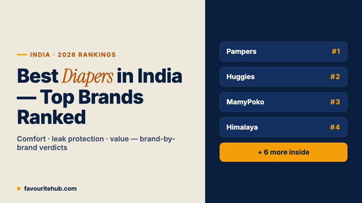 Best Diapers in India 2026: Top Brands for Comfort & Protection